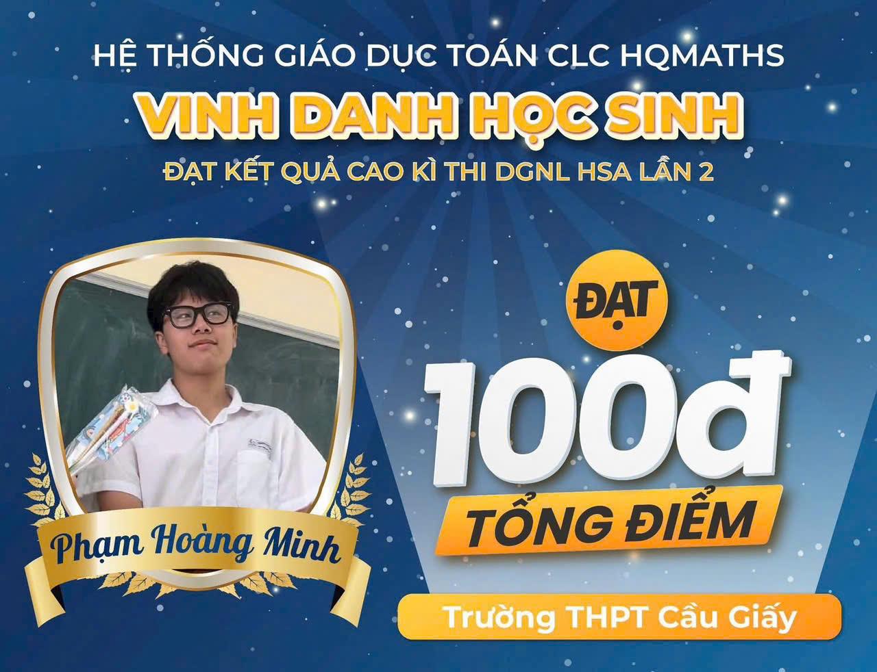 Phạm Hoàng Minh — 100 điểm HSA — THPT Cầu Giấy
