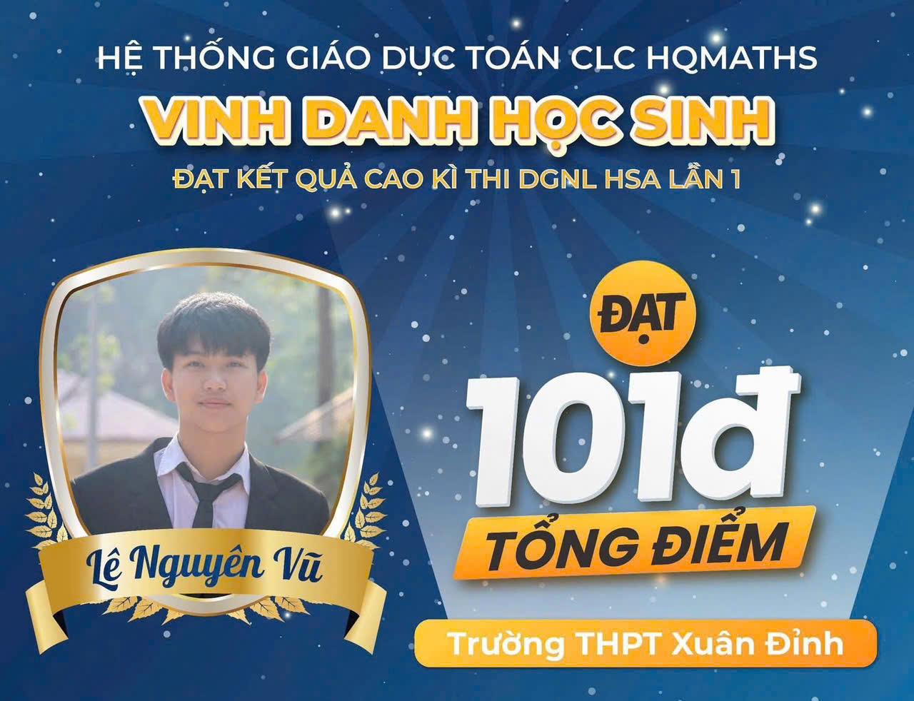 Tạ Nguyên Vũ — 101 điểm HSA — THPT Xuân Đỉnh